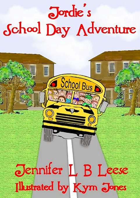 Title details for Jordie's School Day Adventure by Jennifer LB Leese - Available